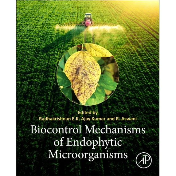 Biocontrol Mechanisms of Endophytic Microorganisms