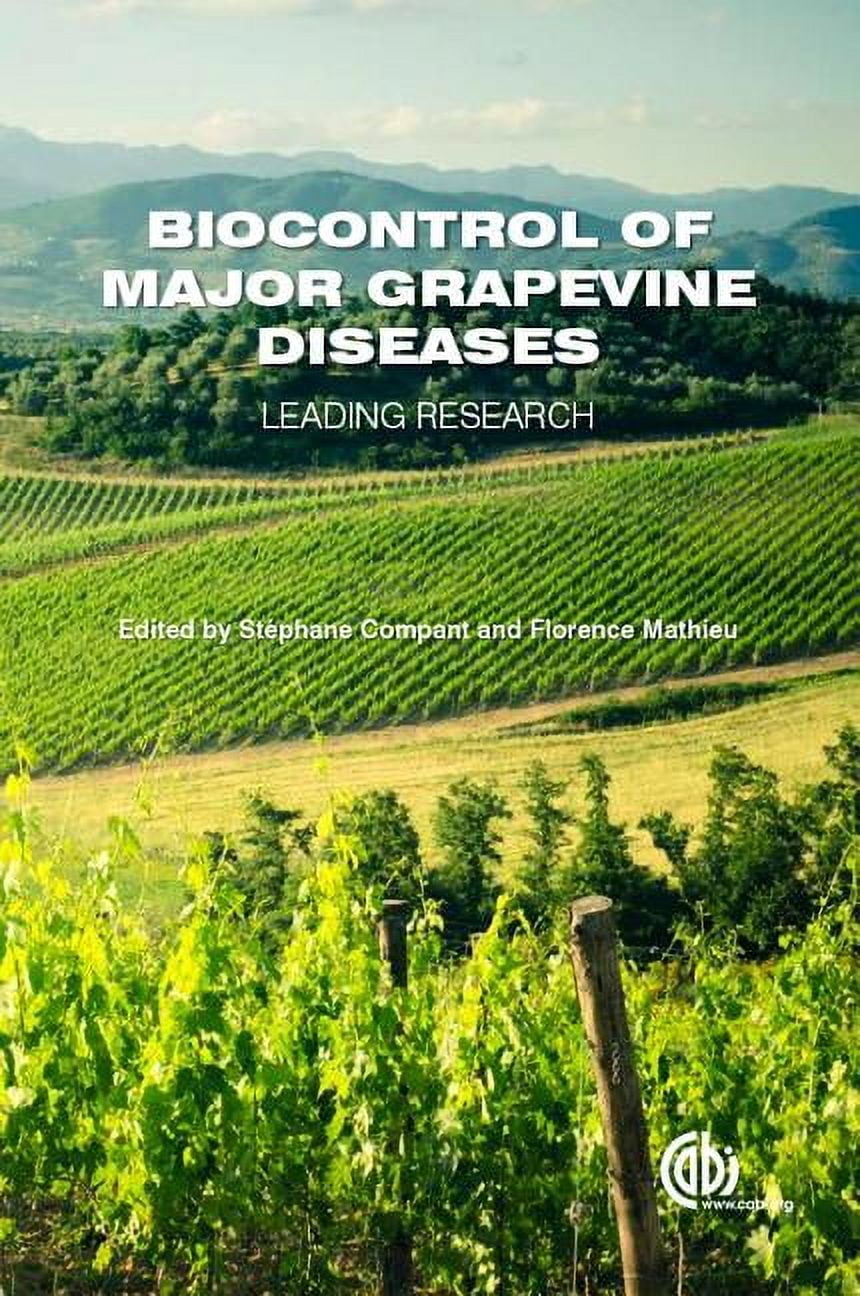 Grapevine Control Biocontrol of Major Grapevine Diseases: Leading Research, (Hardcover ...