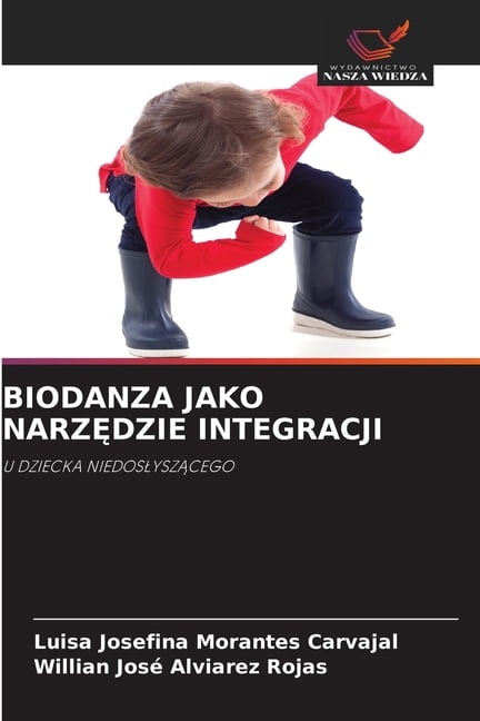 Biodanza Jako NarzĘdzie Integracji, (Paperback)