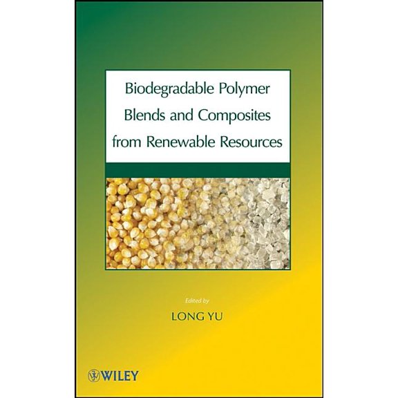 Biodegradable Polymer Blends, (Hardcover)