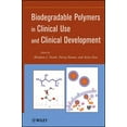 thumbnail image 1 of Biodegradable Polymers in Clinical Use and Clinical Development, (Hardcover), 1 of 1