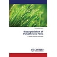 thumbnail image 1 of Biodegradation of Polyethylene Films (Paperback), 1 of 1