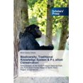 thumbnail image 1 of Biodiversity, Traditional Knowledge System & P.t. ellioti Conservation (Paperback), 1 of 1