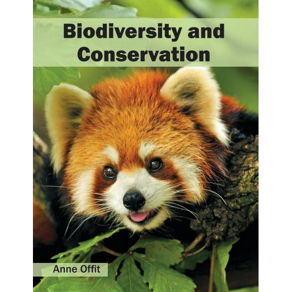 Biodiversity and Conservation, (Hardcover)