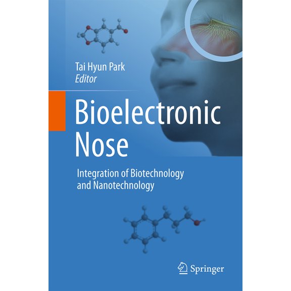 Bioelectronic Nose: Integration Of Biotechnology And Nanotechnology