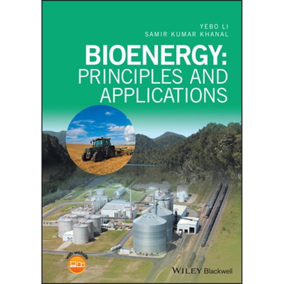 Pre-Owned Bioenergy: Principles and Applications, 9781118568316, 1118568311, Hardcover, 1 edition
