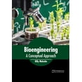 thumbnail image 1 of Bioengineering: A Conceptual Approach, (Hardcover), 1 of 1