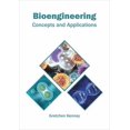 thumbnail image 1 of Bioengineering: Concepts and Applications, (Hardcover), 1 of 1