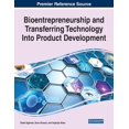thumbnail image 1 of Bioentrepreneurship and Transferring Technology Into Product Development (Paperback), 1 of 1