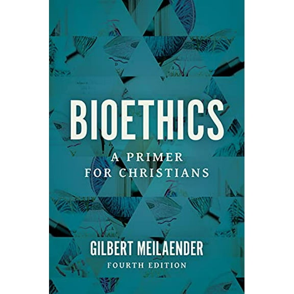 Pre-Owned Bioethics: A Primer for Christians (Paperback) 0802878164 9780802878168