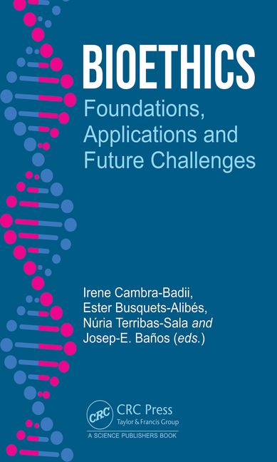 (Hardcover)　Future　Challenges　Bioethics:　Applications　Foundations,　and