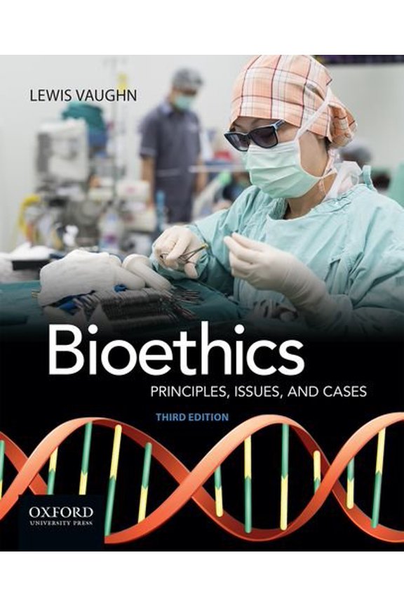 Pre-Owned Bioethics: Principles, Issues, and Cases (Paperback)