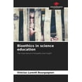thumbnail image 1 of Bioethics in science education, (Paperback), 1 of 1