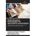 thumbnail image 1 of Biofertilisation: technologies for agricultural sustainability (Paperback), 1 of 1