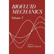 Biofluid Mechanics - 2, Paperback
