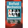 thumbnail image 1 of Pre-Owned Biofluid Mechanics: The Human Circulation Hardcover, 1 of 1