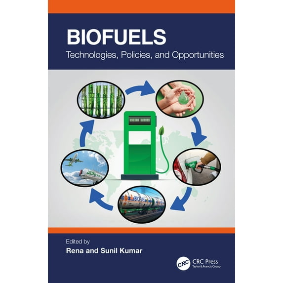 Biofuels: Technologies, Policies, and Opportunities, (Hardcover)