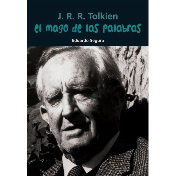 Biografa joven: El mago de las palabras : J. R. R. Tolkien (Paperback)