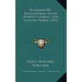 thumbnail image 1 of Biografia del Excelentisimo Senor Teniente General Don Valentin Ferraz (1854) Paperback, 1 of 1