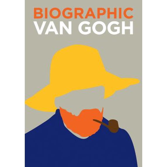 Pre-Owned Biographic: Van Gogh: Great Lives in Graphic Form (Hardcover) by Sophie Collins