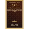 thumbnail image 1 of Biographical Sketch Of Lazarus W. Powell, Governor Of The State Of Kentucky From 1851 To 1855, And A Senator In Congress From 1859-1865 (1868) (Hardcover), 1 of 1