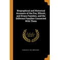 thumbnail image 1 of Biographical and Historical Accounts of the Fox, Ellicott, and Evans Families, and the Different Families Connected with Them (Paperback), 1 of 1