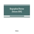 thumbnail image 1 of Biographical review (Volume XXVI): containing life sketches of leading citizens of New London County, Connecticut, (Paperback), 1 of 1