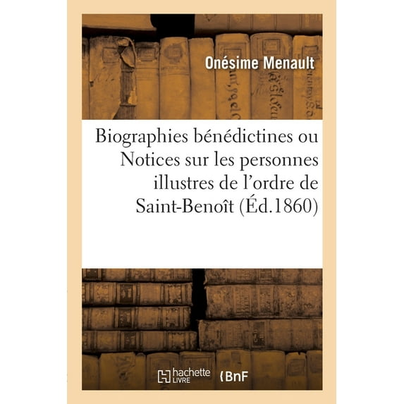 Biographies bénédictines (Paperback)