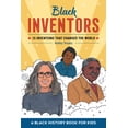 thumbnail image 1 of Biographies for Kids Black Inventors: 15 Inventions That Changed the World, (Paperback), 1 of 9
