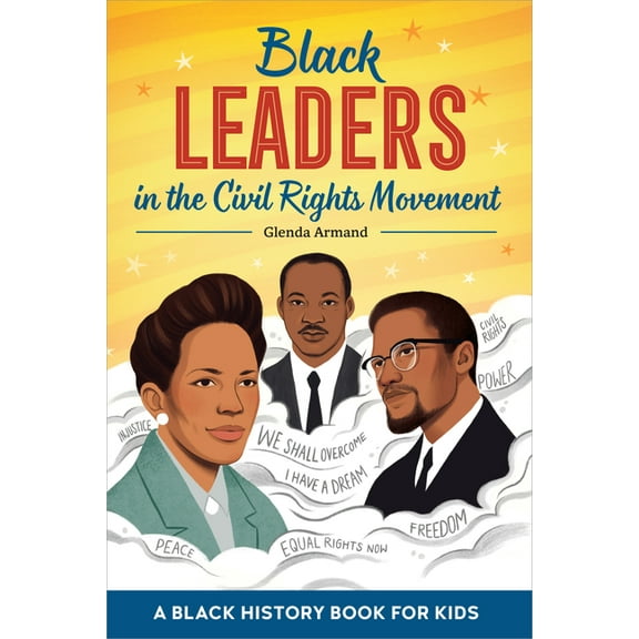 Biographies for Kids Black Leaders in the Civil Rights Movement: A Black History Book for Kids, (Paperback)