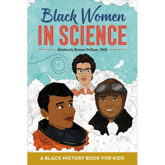 Biographies for Kids Black Women in Science: A Black History Book for Kids, (Hardcover)