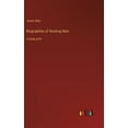 thumbnail image 1 of Biographies of Working Men: in large print (Hardcover), 1 of 1