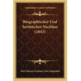 thumbnail image 1 of Biographischer Und Juristischer Nachlass (1843) (Paperback), 1 of 1