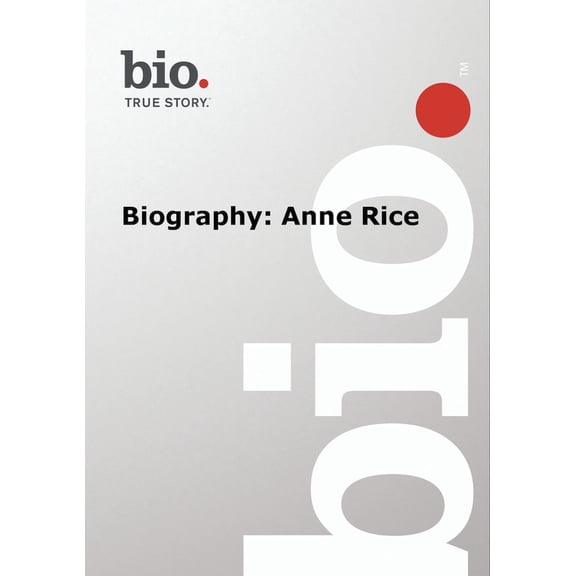 Biography - Anne Rice