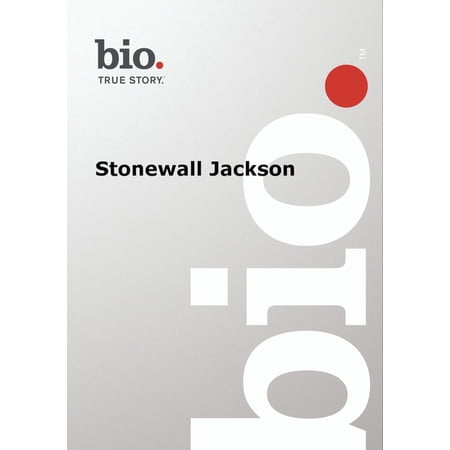 Biography - Stonewall Jackson