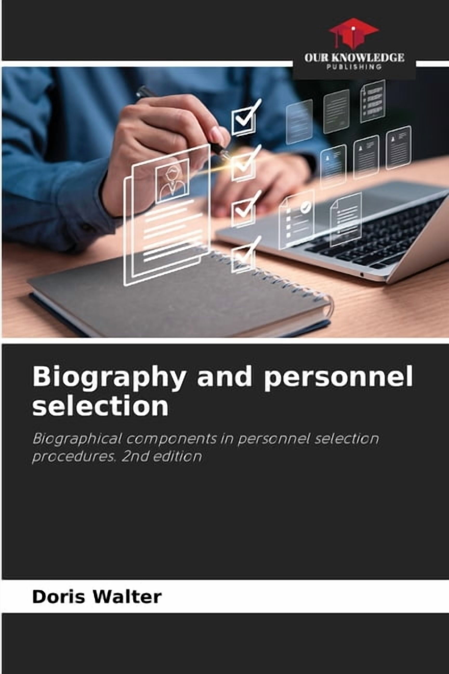 Biography and personnel selection, (Paperback)