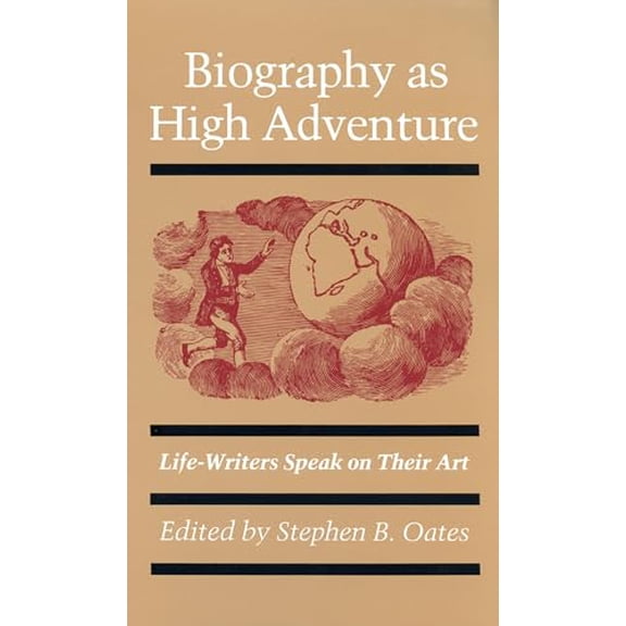 Pre-Owned Biography As High Adventure : Life-Writers Speak on Their Art (Paperback) 9780870235146