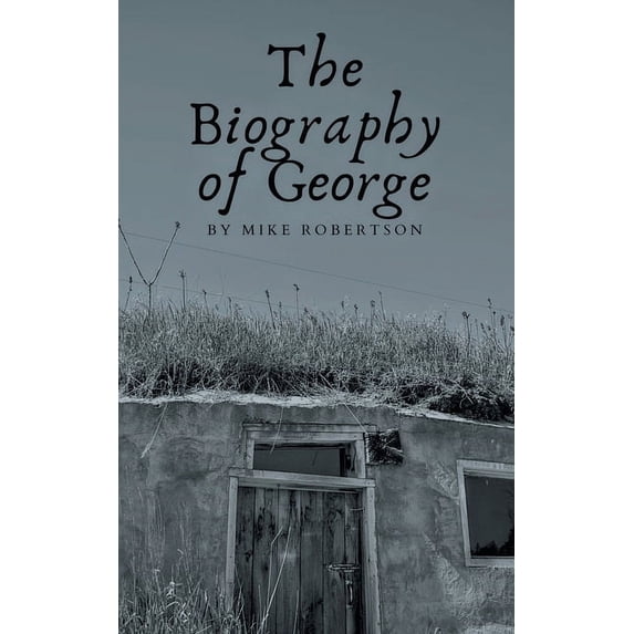 Biography of George