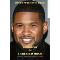 thumbnail image 1 of Biography of Usher Raymond : A Fruitful American R&B and Popular Artist (Paperback), 1 of 1