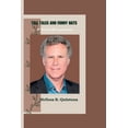 thumbnail image 1 of Biography of Your Favorite Barbie Actors and Actresses: Tall Tales and Funny Hats : Will Ferrell Uncovered (Series #4) (Paperback), 1 of 1
