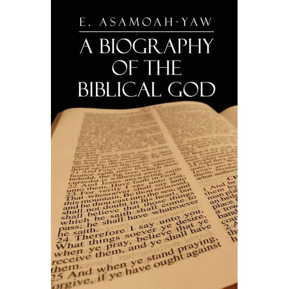 Biography of the Biblical God