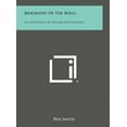 thumbnail image 1 of Biography of the Bulls: An Anthology of Spanish Bullfighting (Hardcover), 1 of 1