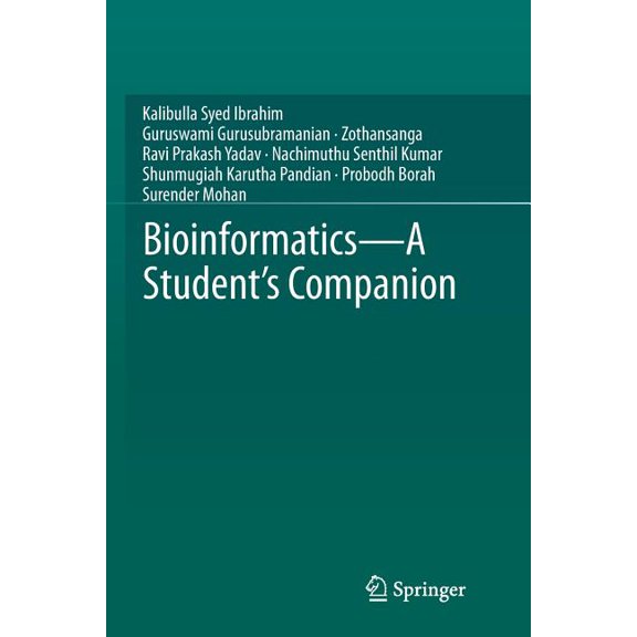 Bioinformatics - A Student's Companion, (Paperback)