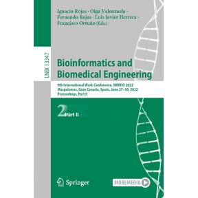 Bioinformatics and Biomedical Engineering: 9th International Work-Conference, Iwbbio 2022, Maspalomas, Gran Canaria, Spa, (Paperback)
