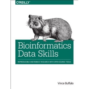 Pre-Owned Bioinformatics Data Skills: Reproducible and Robust Research with Open Source Tools Paperback
