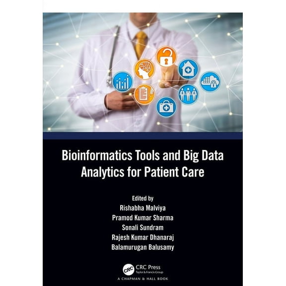 Bioinformatics Tools and Big Data Analytics for Patient Care, (Hardcover)