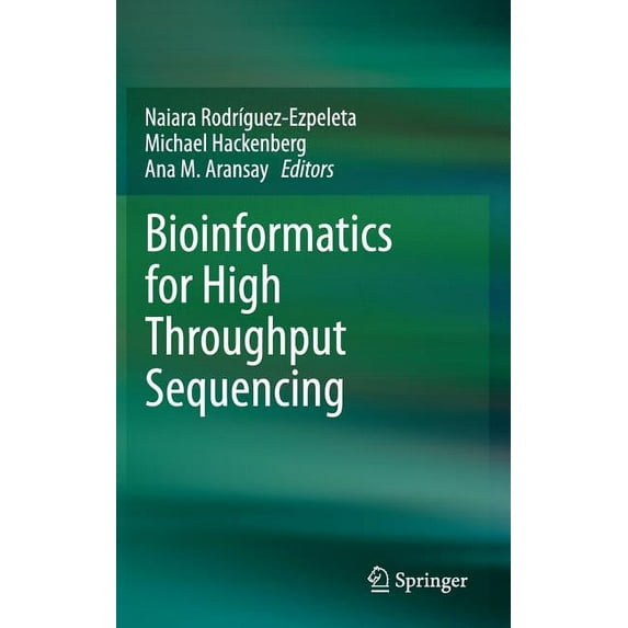 Bioinformatics for High Throughput Sequencing, (Hardcover)