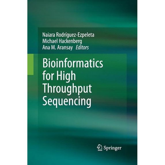 Bioinformatics for High Throughput Sequencing (Paperback)