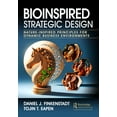 thumbnail image 1 of Bioinspired Strategic Design: Nature-Inspired Principles for Dynamic Business Environments, (Hardcover), 1 of 1