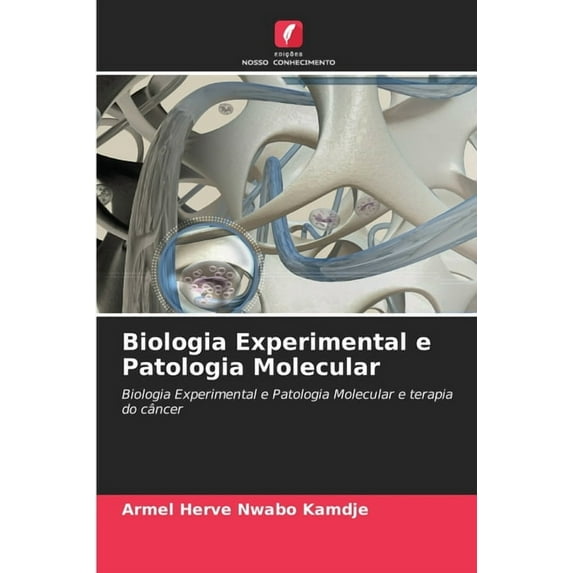 Biologia Experimental e Patologia Molecular (Paperback)